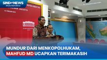 Serahkan Surat Pengunduran Diri, Mahfud MD Sampaikan Terimakasih kepada Jokowi