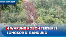 Hujan Ekstrem, 4 Warung Roboh Terseret Longsor di Bandung Barat