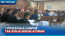7 PPLN Kuala Lumpur Dituntut 6 Bulan Penjara di Kasus Pemalsuan Data-DPT