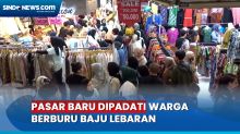 Pasar Baru Bandung Diserbu Warga yang Berburu Baju Lebaran