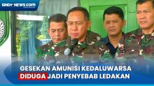 Panglima TNI Ungkap Dugaan Sementara Penyebab Ledakan di Gudang Amunisi Kodam Jaya