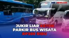 Jukir Liar Meresahkan Ketok Parkir Bus Wisata Rp300 Ribu, Menparekraf Sandiaga Minta Petugas Tindak Tegas