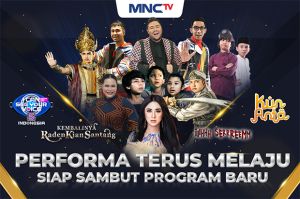 MNCTV: Performa Terus Melaju, Siap Sambut Program Baru