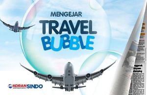 Mengejar Travel Bubble