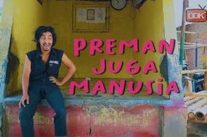 Film Pendek Ngapak Karya Cingire ‘Preman Komsul Kena Karma’ Ini Bikin Ngakak Tapi Bermakna