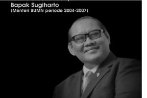 Mengenang Sugiharto, Mantan Menteri BUMN yang Gigih di Saat Kecil