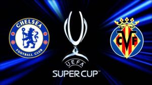 Preview Chelsea vs Villarreal: Berburu Status Penguasa Eropa