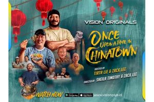Terbaru! Vision+ Originals Once Upon a Time in Chinatown Angkat Kekayaan Kuliner Legendaris di Kawasan Kota