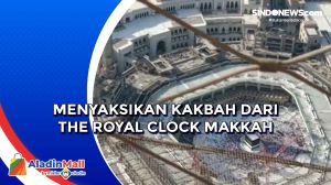 Menyaksikan Kakbah dari The Royal Clock Makkah