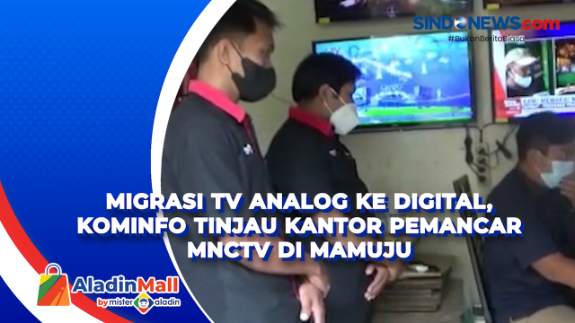 Migrasi TV Analog ke Digital, Kominfo Tinjau Kantor....