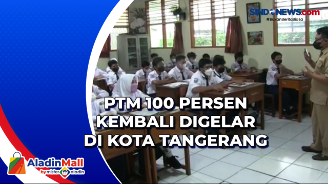 PTM 100 Persen Kembali Gelar di Kota Tangerang