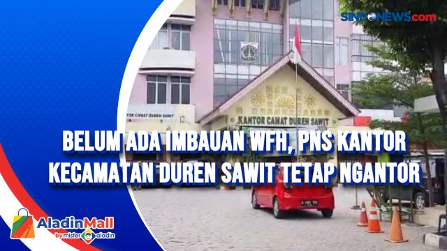 Belum Ada Imbauan WFH, PNS Kantor Kecamatan Duren....