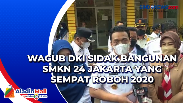 Wagub DKI Sidak Bangunan SMKN 24 Jakarta yang Sempat....