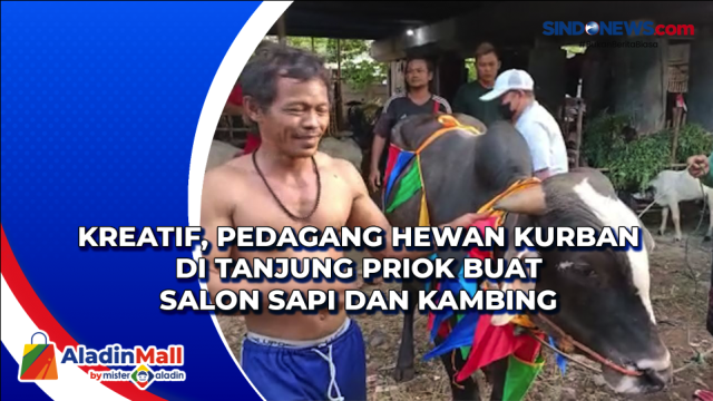 Kreatif, Pedagang Hewan Kurban di Tanjung Priok Buat....