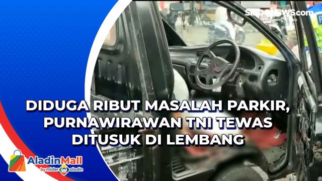 Diduga Ribut Masalah Parkir, Purnawirawan TNI Tewas....