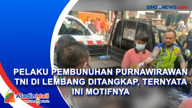 Pelaku Pembunuhan Purnawirawan TNI di Lembang Ditangkap,....
