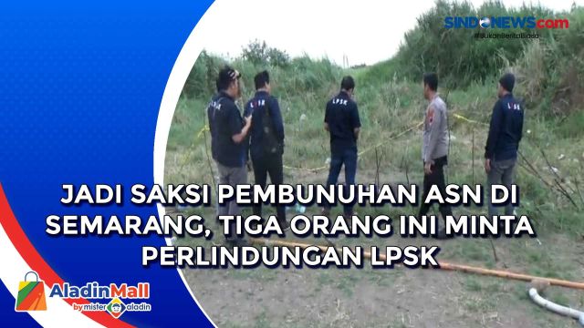 Jadi Saksi Pembunuhan ASN di Semarang, Tiga Orang....