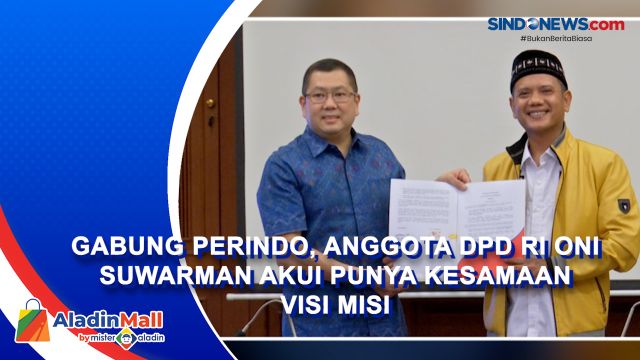 Gabung Perindo, Anggota DPD RI Oni Suwarman Akui Punya....