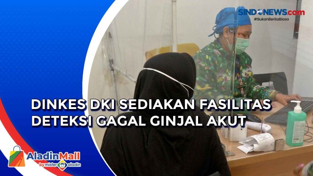 Dinkes DKI Jakarta Sediakan Fasilitas Deteksi Gagal....