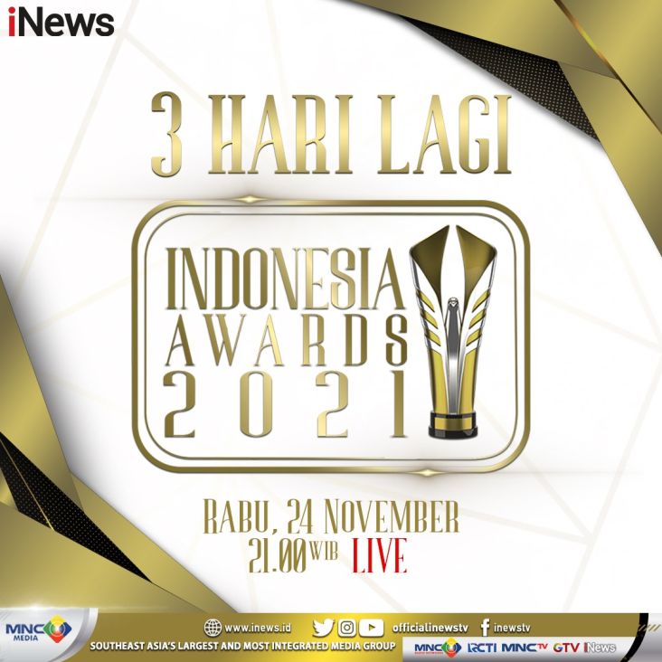 Jangan Lewatkan! Apresiasi Tinggi Pemimpin Daerah dan Tokoh Nasional di Indonesia Awards 2021, 3 Hari Lagi, Hanya di iNews