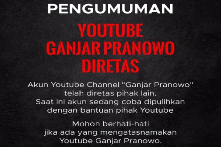 Akun YouTube Ganjar Pranowo Diretas, Nama Diganti Orang Lain