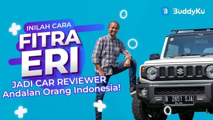 Inilah Bagaimana Fitra Eri Jadi Car Reviewer Andalan Orang Indonesia!