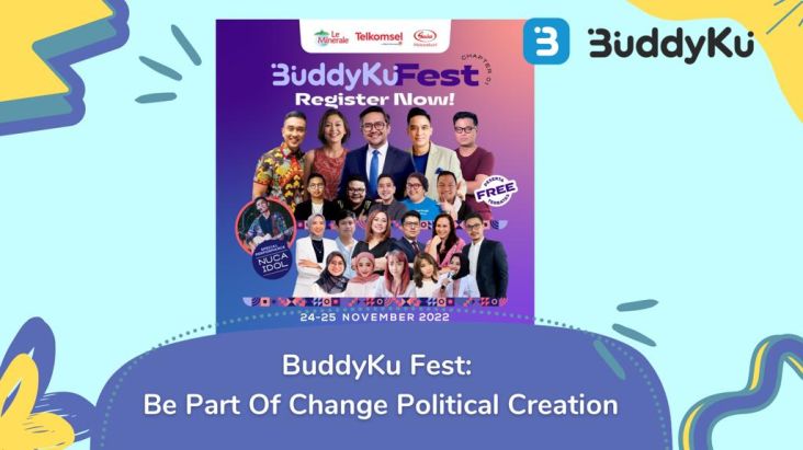 Ikuti Acara BuddyKu Fest: Bikin Konten Politik Tapi Menarik