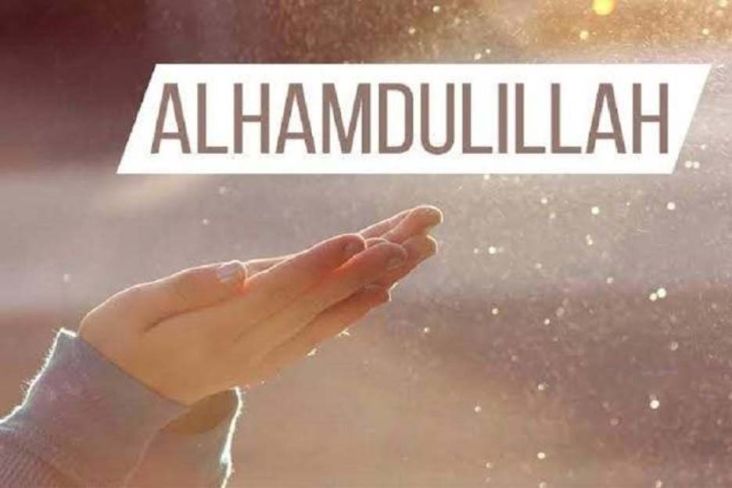 9 Keutamaan Alhamdulillah, Sebaik-baik Doa yang Meneduhkan Hati