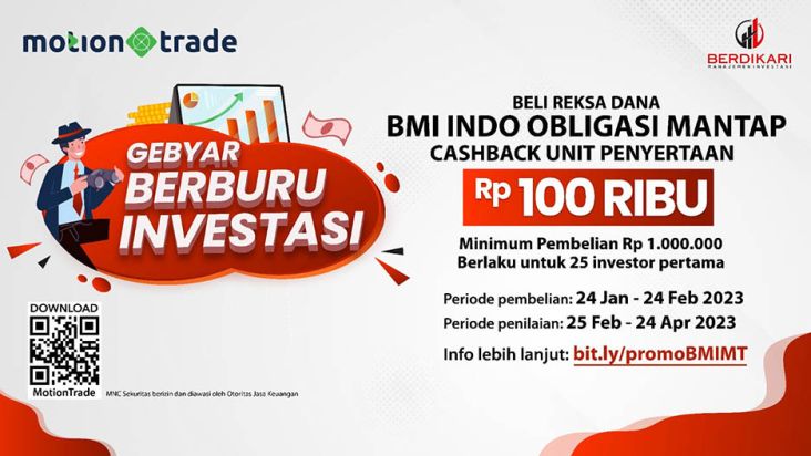 MNC Sekuritas x Berdikari Manajer Investasi Gelar Promo Cashback Senilai Rp 100 Ribu!