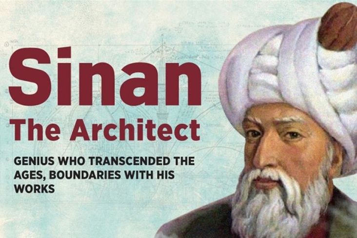 Mimar Sinan, Arsitek Ottoman yang Legendaris