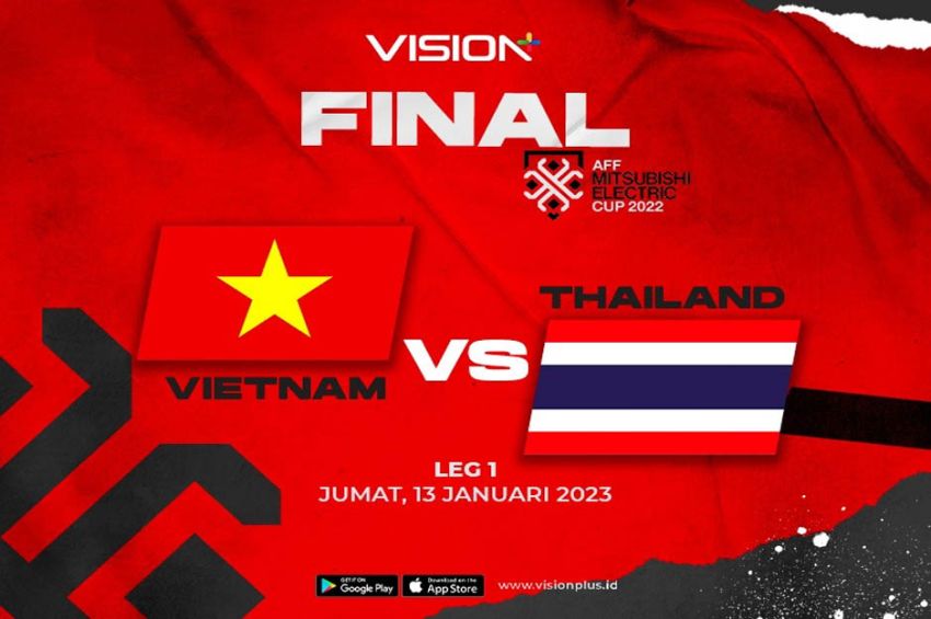 Nonton Keseruan Final AFF Mitsubishi Electric Cup 2022, Vietnam vs Thailand di Vision+