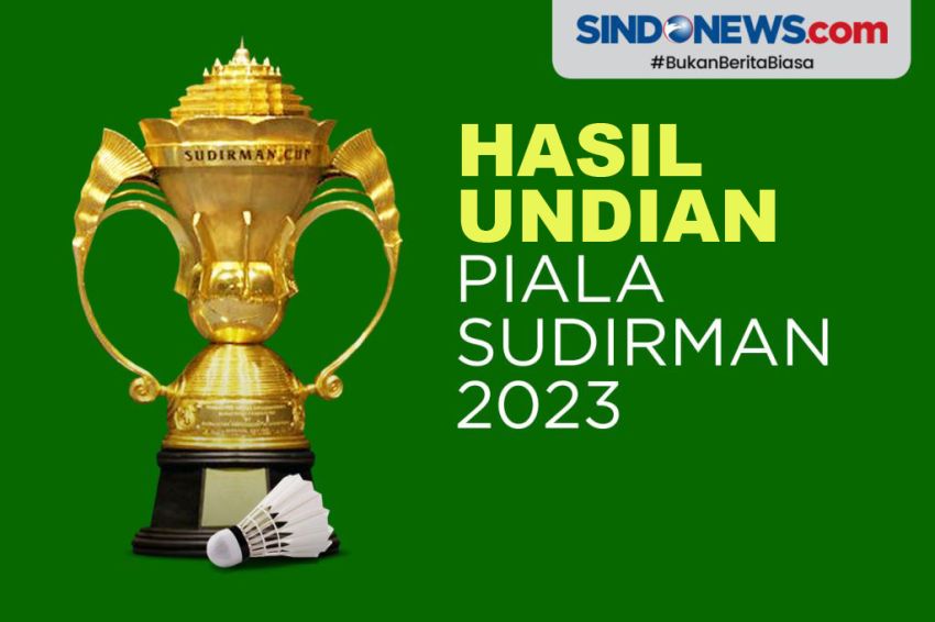 Hasil Drawing Piala Sudirman 2023 Indonesia Dikepung Thailand, Jerman