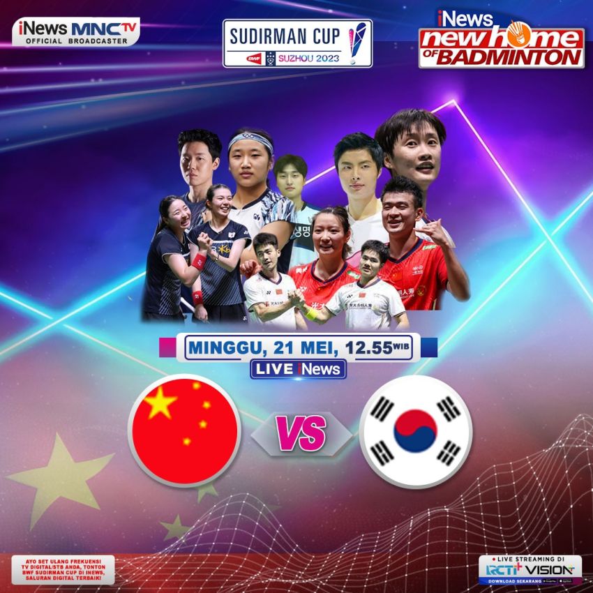 Live di iNews! Hari Ini, China vs Korea Selatan Bersaing di  Final Sudirman Cup 2023