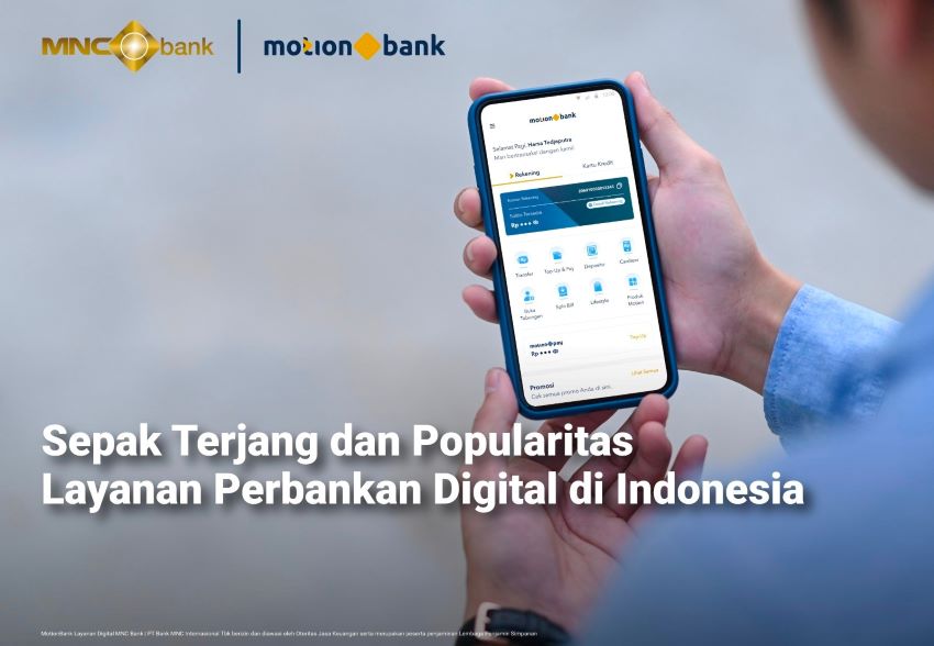 Sepak Terjang dan Popularitas Layanan Perbankan Digital di Indonesia