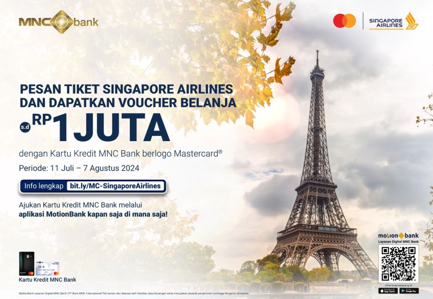 Nikmati Promo Kartu Kredit MNC Bank, Terbang Hemat dengan Singapore Airlines