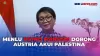 Menteri Luar Negeri RI Retno Marsudi Dorong Austria Akui Negara Palestina