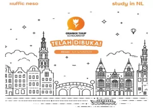 Kuliah di Belanda, Beasiswa Orange Tulip Scholarship Telah Dibuka