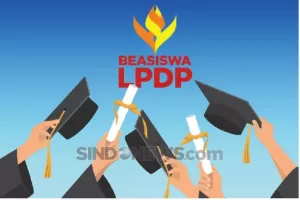 Pendaftaran Beasiswa LPDP Tahap 2 Dibuka Hari Ini, Cek Ketentuan LoA