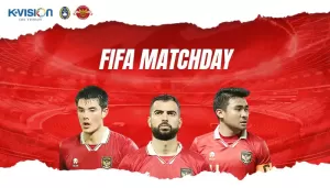 Turut Dukung Timnas Indonesia Lawan Palestina dan Argentina, K-Vision Siarkan FIFA Match Day 2023 secara LIVE!