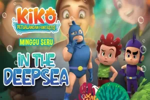 Minggu Seru Bersama Kiko di Episode In The Deep Sea