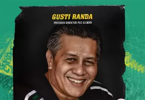 PSS Sleman Umumkan Gusti Randa sebagai Presiden Baru Klub