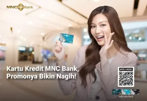 Kartu Kredit MNC Bank, Promonya Bikin Nagih!