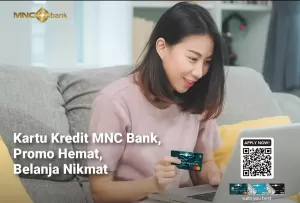 Kartu Kredit MNC Bank, Promo Hemat, Belanja Nikmat