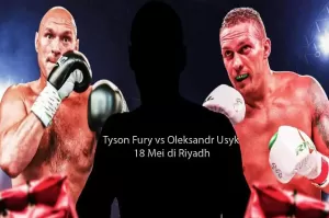 Catat Jadwal Baru Tyson Fury vs Oleksandr Usyk, Turki: 18 Mei!