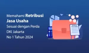 Mengenal Lebih Dekat Retribusi Daerah sesuai Perda DKI Jakarta Nomor 1 Tahun 2024