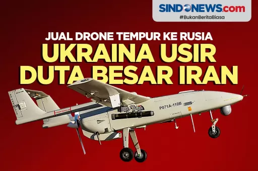 Jual Drone Tempur ke Rusia, Ukraina Usir Duta Besar Iran