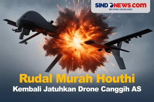 Rudal Murah Houthi Kembali Jatuhkan Drone Canggih AS