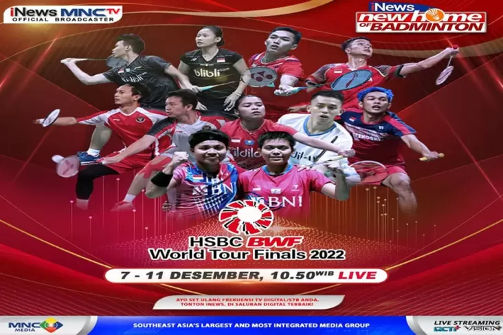 LIVE di iNews dan MNCTV: 7 Wakil Terbaik Indonesia Beraksi di Laga Perdana BWF World Tour Finals 2022, Hari Ini!
